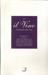 Immagine copertina libro Il vino. Istruzioni per l'uso