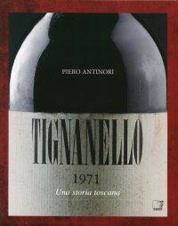 Immagine copertina libro Tignanello. Una storia toscana. Ediz. multilingue