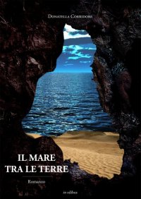 Immagine copertina libro Il mare tra le terre