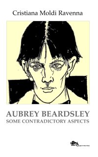 Immagine copertina libro Aubrey Beardsley. Some contradictory aspects