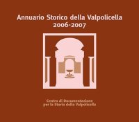 Immagine copertina libro Annuario storico della Valpolicella 2006-2007