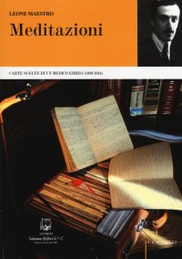 Immagine copertina libro Meditazioni. Carte scelte di un medico ebreo (1939-1944)