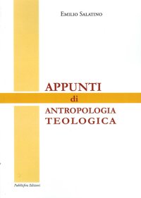 Immagine copertina libro Appunti di antropologia teologica