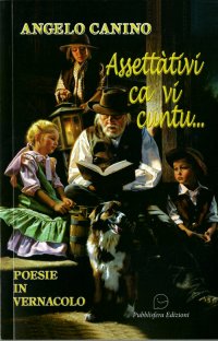 Immagine copertina libro ... Assettàtivi ca vi cuntu. Poesie in vernacolo