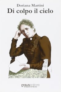 Immagine copertina libro Di colpo il cielo