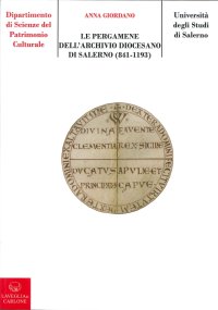 Immagine copertina libro Le pergamene dell'archivio diocesano di Salerno (841-1193)