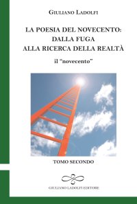 Immagine copertina libro La poesia del Novecento. Dalla fuga alla ricerca della parola. Il «novecento». Vol. 2