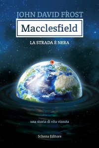 Immagine copertina libro Macclesfield. La strada è nera