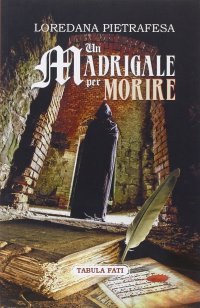 Immagine copertina libro Un madrigale per morire