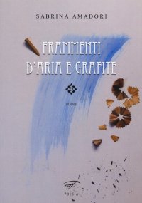 Immagine copertina libro Frammenti d'aria e grafite