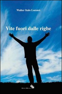 Immagine copertina libro Vite fuori dalle righe