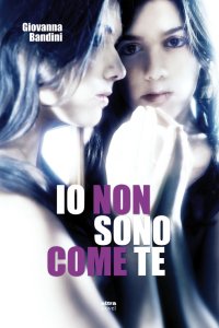 Immagine copertina libro Io non sono come te