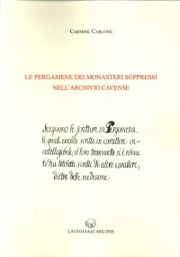 Immagine copertina libro Le pergamene dei monasteri soppressi nell'archivio cavense