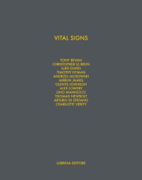 Immagine copertina libro Vital signs. Work on paper by 12 London artist. Ediz. illustrata