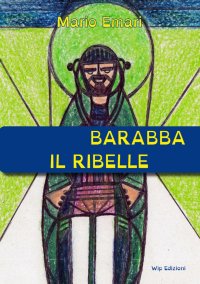 Immagine copertina libro Barabba il ribelle