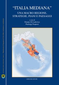 Immagine copertina libro «Italia mediana». Una macro regione, strategie, piani e paesaggi