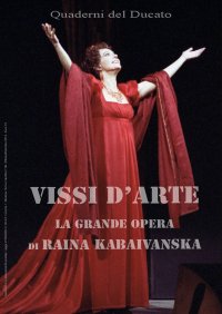 Immagine copertina libro Vissi d'arte. La grande opera di Raina Kabaivanska