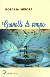 Immagine copertina libro Granelli di tempo