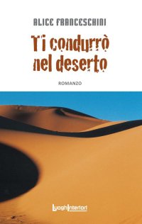 Immagine copertina libro Ti condurrò nel deserto
