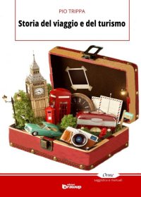 Immagine copertina libro Storia del viaggio e del turismo