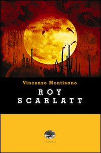 Immagine copertina libro Roy Scarlatt