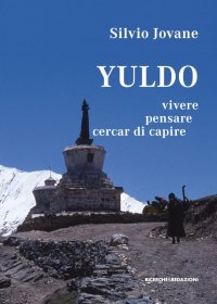 Immagine copertina libro Yuldo. Vivere, pensare, cercar di capire