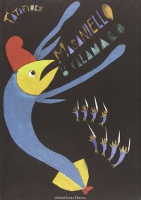 Immagine copertina libro Masaniello 'o calamaro. Ediz. multilingue