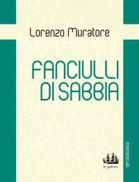 Immagine copertina libro Fanciulli di sabbia