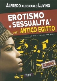 Immagine copertina libro Erotismo e sessualità nell'antico Egitto