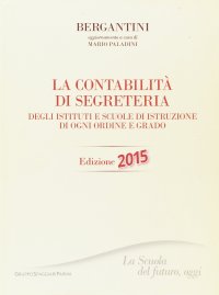 Immagine copertina libro La contabilità di segreteria. Con espansione online