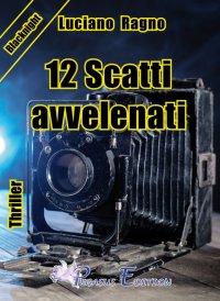 Immagine copertina libro 12 scatti avvelenati