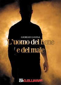 Immagine copertina libro L'uomo del bene e del male