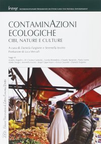 Immagine copertina libro ContaminAzioni ecologiche. Cibi, nature, culture