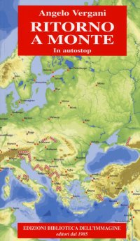 Immagine copertina libro Ritorno a monte. In autostop