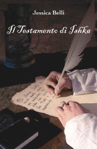 Immagine copertina libro Il testamento di Ishka