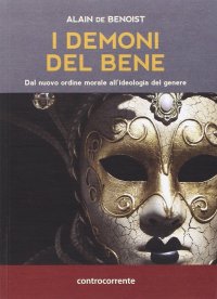 Immagine copertina libro I demoni del bene. Dal nuovo ordine morale all'ideologia del genere