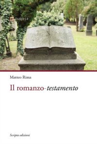 Immagine copertina libro Il romanzo. Testamento