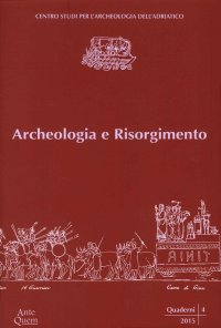 Immagine copertina libro Archeologia e Risorgimento. Ciclo di lezioni (Ravenna, aprile-maggio 2012)