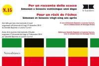 Immagine copertina libro Per un racconto dello scacco. Simenon e Sciascia venticinque anni dopo-Pour un récit de l'échec. Simenon et Sciascia vingt-cinq ans après. Ediz. bilingue