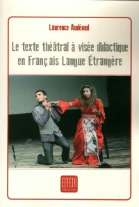 Immagine copertina libro Le texte théatral à visée didactique en français langue étrangère