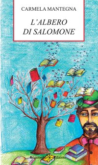 Immagine copertina libro L'albero di Salomone. Con Libro in brossura
