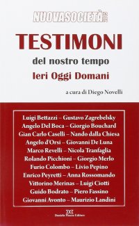 Immagine copertina libro Testimoni del nostro tempo. Ieri oggi domani