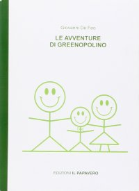 Immagine copertina libro Le avventure di Greenopolino. Quaderno. Vol. 1