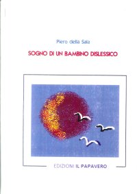 Immagine copertina libro Sogno di un bambino dislessico