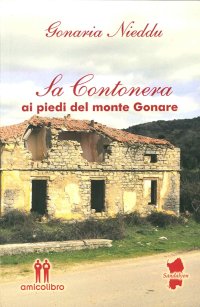 Immagine copertina libro Sa contonera. Ai piedi del monte Gonare
