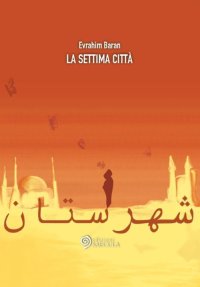 Immagine copertina libro La settima città