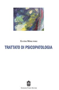 Immagine copertina libro Trattato di psicopatologia
