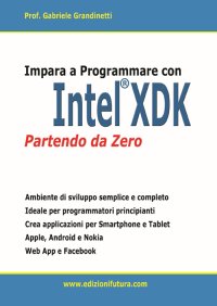 Immagine copertina libro Impara a programmare con Intel XDK partendo da zero