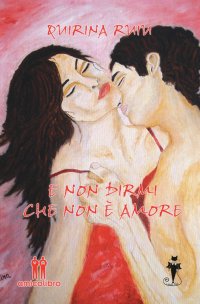 Immagine copertina libro E non dirmi che non è amore