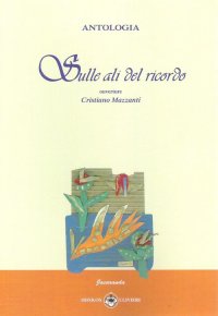 Immagine copertina libro Sulle ali del ricordo